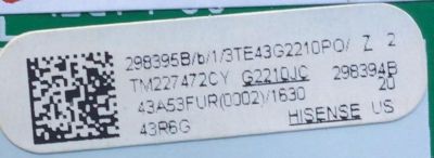 MAIN FUENTE PARA TV HISENSE / NUMERO DE PARTE 298395 / RSAG7.820.10808/ROH / 298394 / 3TE43G2210PO / 43AG53FUR(0002)/1630 / PANEL HD425Y1U51-T0L2/GM/CKD3A/ROH / DISPLAY T430QVN03.7 / MODELO 43R6G	 - Imagen 2